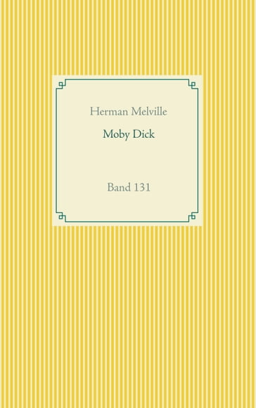 Moby Dick - Herman Melville