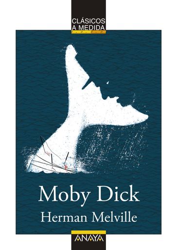 Moby Dick - Herman Melville