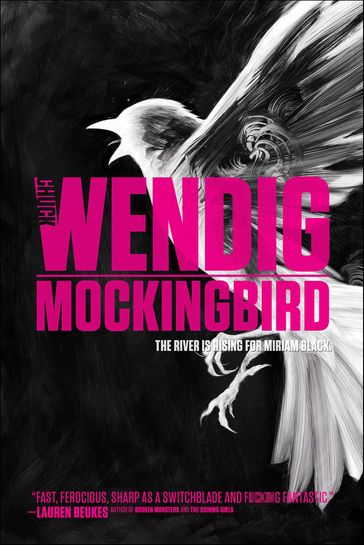 Mockingbird - Chuck Wendig