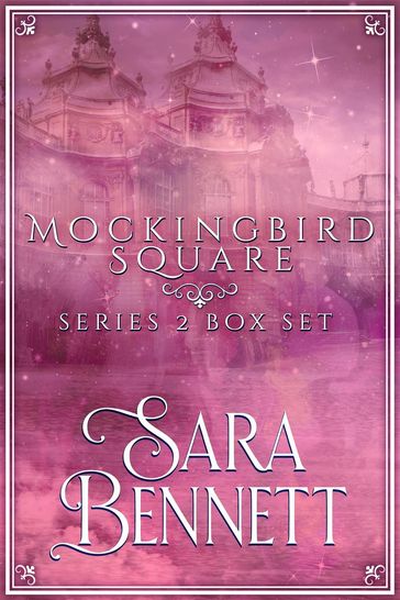 Mockingbird Square Series 2 Box Set - Sara Bennett