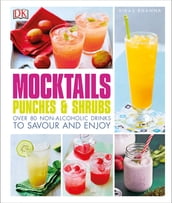 Mocktails, Punches & Shrubs