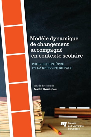 Modèle dynamique de changement accompagné en contexte scolaire - Nadia Rousseau