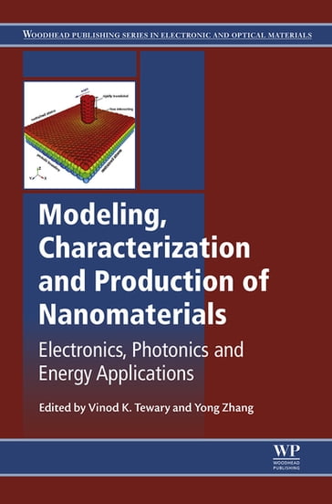 Modeling, Characterization and Production of Nanomaterials - Elsevier Science