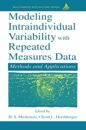 Modeling Intraindividual Variability With Repeated Measures Data