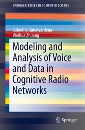 Modeling and Analysis of Voice and Data in Cognitive Radio Networks