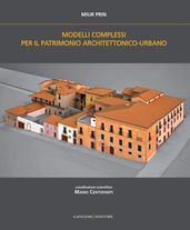 Modelli complessi per il patrimonio architettonico-urbano