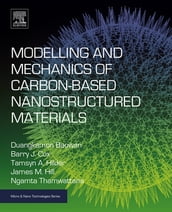 Modelling and Mechanics of Carbon-based Nanostructured Materials