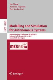 Modelling and Simulation for Autonomous Systems