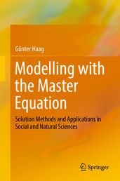 Modelling with the Master Equation