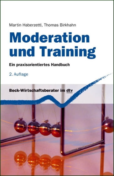 Moderation und Training - Martin Haberzettl - Thomas Birkhahn