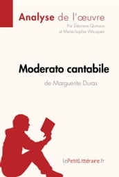 Moderato cantabile de Marguerite Duras (Analyse de l œuvre)