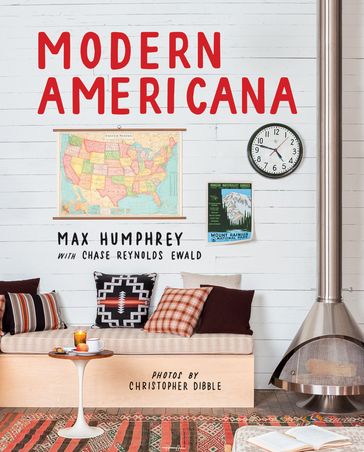 Modern Americana - Chase Reynolds Ewald - Max Humphrey