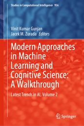 Modern Approaches in Machine Learning and Cognitive Science: A Walkthrough