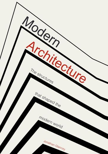 Modern Architecture - Jonathan Glancey