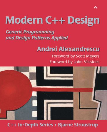 Modern C++ Design - Andrei Alexandrescu