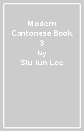 Modern Cantonese Book 3