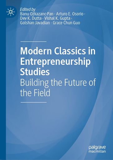 Modern Classics in Entrepreneurship Studies