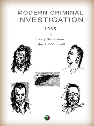 Modern Criminal Investigation - Harry Soderman - John J. O