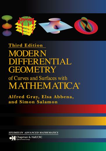 Modern Differential Geometry of Curves and Surfaces with Mathematica - Elsa Abbena - Simon Salamon - Alfred Gray