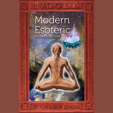 Modern Esoteric - Brad Olsen