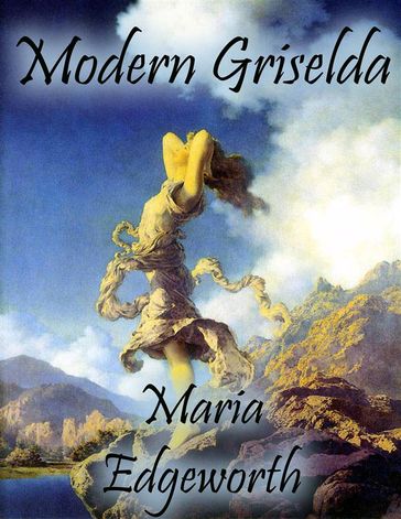 Modern Griselda - Maria Edgeworth