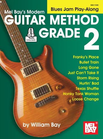 Modern Guitar Method Grade 2, Blues Jam Play-Along - WILLIAM BAY