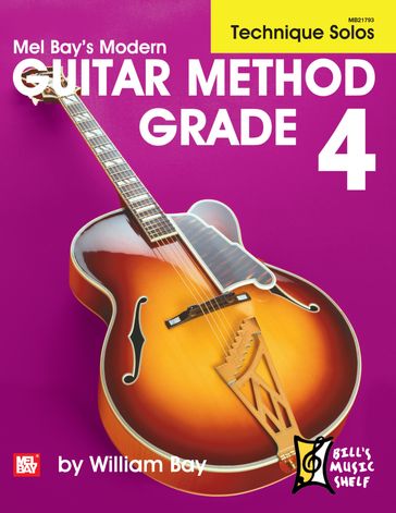 Modern Guitar Method Grade 4, Technique Solos - WILLIAM BAY