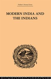 Modern India and the Indians