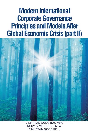 Modern International Corporate Governance Principles and Models After Global Economic Crisis (Part Ii) - Dinh Tran Ngoc Hien - Dinh Tran Ngoc Hoy - Nguyen Viet Hung