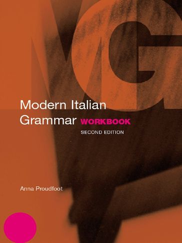 Modern Italian Grammar Workbook - Anna Proudfoot
