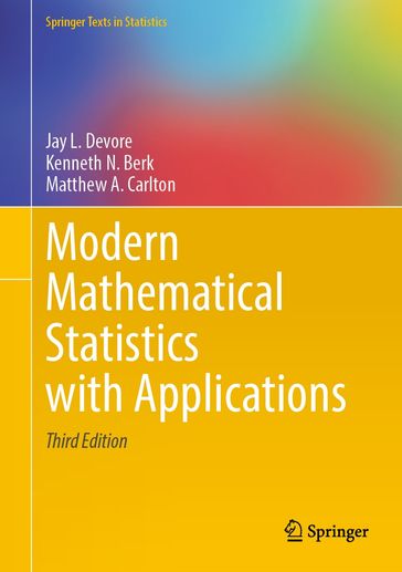 Modern Mathematical Statistics with Applications - Jay L. Devore - Kenneth N. Berk - Matthew A. Carlton