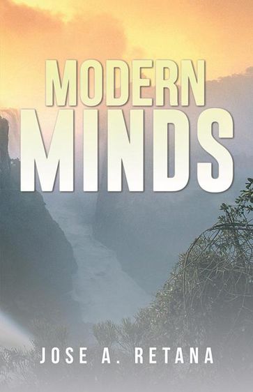 Modern Minds - Jose A. Retana