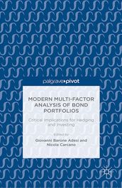 Modern Multi-Factor Analysis of Bond Portfolios