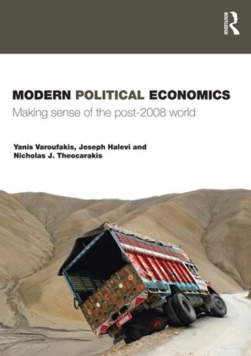 Modern Political Economics - Yanis Varoufakis - Joseph Halevi - Nicholas Theocarakis