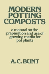 Modern Potting Composts