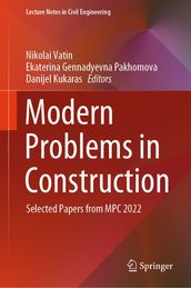 Modern Problems in Construction