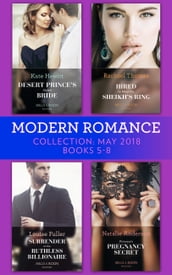 Modern Romance Collection: May 2018 Books 5 - 8: Desert Prince