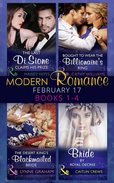 Modern Romance February Books 1-4 - Maisey Yates - Cathy Williams - Lynne Graham - Caitlin Crews
