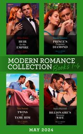 Modern Romance May 2024 Books 1-4: Heir for His Empire / Prince
