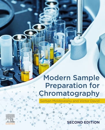 Modern Sample Preparation for Chromatography - David Victor - Serban C. Moldoveanu
