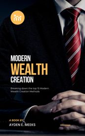 Modern Wealth Creation