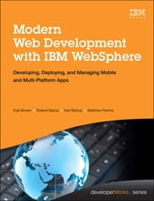 Modern Web Development with IBM WebSphere