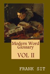 Modern Word Glossary (Volume 2)