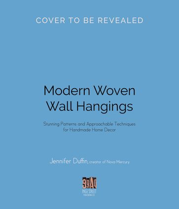 Modern Woven Wall Hangings - Jennifer Duffin