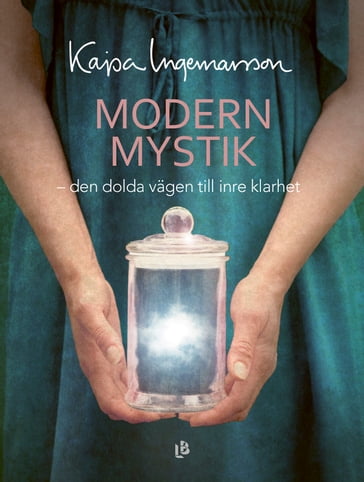 Modern mystik - Kajsa Ingemarsson