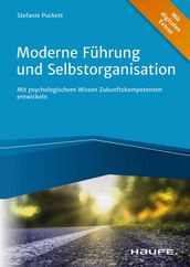 Moderne Fuhrung und Selbstorganisation