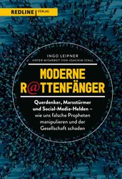 Moderne Rattenfanger