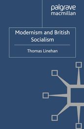 Modernism and British Socialism