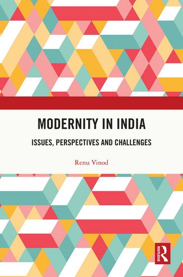 Modernity in India - Renu Vinod