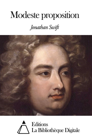 Modeste proposition - Jonathan Swift